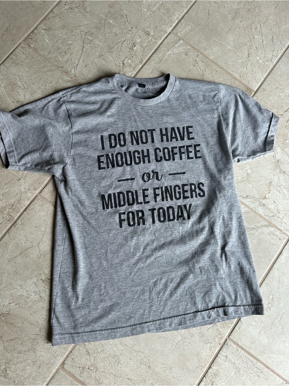Funny t shirt Not enough coffee or middle fingers for today L humor gag gift